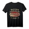 Mach doch einfach was der Meister sagt Retro Spruch T-Shirt  Lustiges Handwerker & Meister Geschenk für Geburtstag, Vatertag & Weihnachten