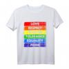 Liebe, Respekt, Freiheit, Toleranz, Gleichheit, Stolz LGBTQ+ Design T-Shirt  Perfekt für Pride, CSD, Geburtstage & Feiertage