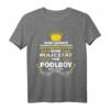 Seine Majestät der Poolboy betritt das Gelände T-Shirt  Lustiges Sommeroutfit für Poolbesitzer, Poolboys & Poolparty-Gäste