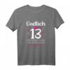 Lustiges 13. Geburtstag Mädchen T-Shirt - Endlich 13 Jahre, Krone, Herzen & Sterne, Perfektes Geschenk für Tochter, Nichte & Enkelin
