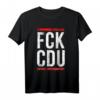 Fck Cdu Anti Merkel Politik T-Shirt für Demonstranten  Protestbekleidung mit politischem Statement gegen CDU & Merkel