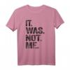 It Was Not Me Lustiges Sprüche Retro Vintage T-Shirt  Witziges Meme Outfit für Kinder, Männer und Frauen zu Geburtstagen, Weihnachten, Vatertag & Muttertag