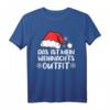 Das ist mein Weihnachts Outfit T-Shirt - Lustiges Weihnachtsdesign für Liebhaber, Elfen & Weihnachtsmarkt Besucher