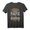Ich Mache Keine Pause, das Werkzeug muss Sich erholen - Lustiges Mechaniker & Handwerker T-Shirt für Geburtstag & Werkstattliebhaber