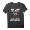 Wer Trifft Ist Nur Zu Faul Zum Suchen - Lustiges Bogenschützen T-Shirt für Hobby- und Profischützen