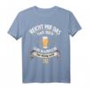 Lustiges 30. Geburtstag Geschenk: Reicht mir das Bier ihr Narren T-Shirt für Bierliebhaber und humorvolle Männer