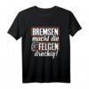 T-Shirt Tuner Tuning Autofahren KFZ Mechaniker Witz Spruch  Lustiges Geschenk für Autoliebhaber, Schrauber & Drift-Fans