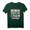 T-Shirt Tuner Tuning Autofahren KFZ Mechaniker Witz Spruch  Lustiges Geschenk für Autoliebhaber, Schrauber & Drift-Fans