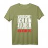 Vorsicht! Ich bin zu dick zum Wegrennen  Ich kämpfe T-Shirt  Lustiges Spruchshirt für Humorvolle & Selbstironie