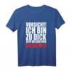 Vorsicht! Ich bin zu dick zum Wegrennen  Ich kämpfe T-Shirt  Lustiges Spruchshirt für Humorvolle & Selbstironie