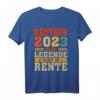 Rentner 2023 T-Shirt - Lustiges Ruhestand Geschenk & Dekoration für Rentnerinnen und Rentner zum Renteneintritt
