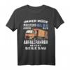 IMMER MÜDE MEISTENS BLAU ABFALLFAHRER - Lustiges Müllfahrer T-Shirt für Müllmänner & Abfallfahrer, perfekt als Geschenk zum Geburtstag, Weihnachten & Vatertag