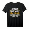 Christliches Bibelvers Johannes 14:6 T-Shirt - Inspirierendes Design mit Jesus, Weg, Wahrheit und Leben für Gläubige und Geburtstagsgeschenke