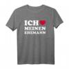 Ich liebe meinen Ehemann T-Shirt  Romantisches Hochzeits- und Ehering-Geschenk für Verliebte, klassische Passform