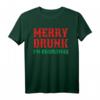 Merry Drunk I'm Christmas Lustiges Weihnachtsmann Rentier Grafik T-Shirt  Humorvolle Weihnachtskleidung für Damen, Herren & Kinder