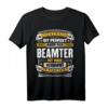 Lustiges Beamter Geschenk Arbeit Verbeamtung Kollege T-Shirt  Humorvolles Geschenk für Kollegen, Geburtstag & Weihnachten