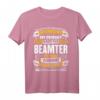 Lustiges Beamter Geschenk Arbeit Verbeamtung Kollege T-Shirt  Humorvolles Geschenk für Kollegen, Geburtstag & Weihnachten
