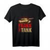 Herren Frank the Tank - Für Frankie, Soldaten und starke Kerle T-Shirt mit Militärmotiven