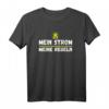 HapBunny Ökostrom Hausbesitzer T-Shirt - Mein Strom Meine Regeln mit Photovoltaik Motiv, lustiges Sonnenenergie Outfit für PV-Anlagenbetreiber