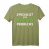 Specialist for Layer 8 Problems IT Admin Programmierer Geek T-Shirt  Humorvolles IT-Profie-Shirt für Netzwerk-Experten & Technikliebhaber