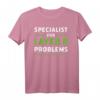 Specialist for Layer 8 Problems IT Admin Programmierer Geek T-Shirt  Humorvolles IT-Profie-Shirt für Netzwerk-Experten & Technikliebhaber