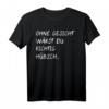 Lustiges Ironie T-Shirt mit Spruch - Humorvolles Geschenk für Geburtstag, Weihnachten & Party, Perfekt für Freunde, Geschwister & Feiern