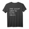 Lustiges Ironie T-Shirt mit Spruch - Humorvolles Geschenk für Geburtstag, Weihnachten & Party, Perfekt für Freunde, Geschwister & Feiern