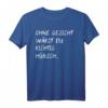 Lustiges Ironie T-Shirt mit Spruch - Humorvolles Geschenk für Geburtstag, Weihnachten & Party, Perfekt für Freunde, Geschwister & Feiern