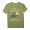 Nymphensittich lustiges Spruch T-Shirt  Perfektes Geschenk für Vogel-Liebhaber, Papageienhalterinnen und Humorvolle, ideal zu Geburtstag, Weihnachten & Muttertag
