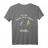 Wellensittich Ich hab mehr als einen Vogel T-Shirt  Lustiges Vogelhalter Shirt für Vogelbesitzer & Tierliebhaber