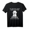 Pudel Hund T-Shirt Damen & Herren - Lustiges Geschenk für Pudel-Liebhaber, Frauchen & Herrchen