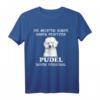 Pudel Hund T-Shirt Damen & Herren - Lustiges Geschenk für Pudel-Liebhaber, Frauchen & Herrchen