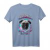 Mops Hund Haustier Geschenk T-Shirt - Lustiges Hunderasse Motiv für Hundehalter, Frauchen & Herrchen, perfekt für Weihnachten, Geburtstag & Gassi