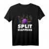 Split Happens T-Shirt  Lustiges Kegel- und Bowlingdesign, perfektes Geschenk für Vereine, Geburtstag & Weihnachten