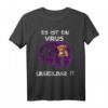 Bordeaux Dogge Es ist ein Virus Unheilbar Shirt  Lustiges Hundebesitzer T-Shirt für Bordeaux Doggen Fans
