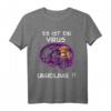 Bordeaux Dogge Es ist ein Virus Unheilbar Shirt  Lustiges Hundebesitzer T-Shirt für Bordeaux Doggen Fans