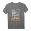 Sollte Hätte Könnte Würde Machen T-Shirt  Lustiges Motivationsshirt für Macher, Gründer & Unternehmer