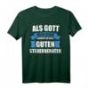 Lustiges Steuerberater T-Shirt Geschenk mit Spruch - Originelles Arbeitsshirt für Steuerprofis & Berufstätige