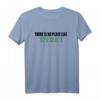 There is no place like 127.0.0.1 T-Shirt  Witziges IT Geschenk für Programmierer, Informatiker & IT-Profis zum Geburtstag, Weihnachten & Vatertag
