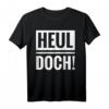 Heul doch! Lustiges Teenager T-Shirt - Witziges Geschenk für Geburtstag, Party & Kollegen, Mädchen & Jungen