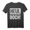 Heul doch! Lustiges Teenager T-Shirt - Witziges Geschenk für Geburtstag, Party & Kollegen, Mädchen & Jungen