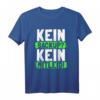Lustiges Kein Backup Kein Mitleid T-Shirt  Perfektes Geschenk für IT-Profis, Administratoren & Nerds zu Geburtstag & Weihnachten