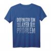 Definitiv ein Layer 8 Problem Systemadministrator T-Shirt  Lustiges IT Geschenk für Programmierer, Informatiker & IT-Profis