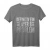 Definitiv ein Layer 8 Problem Systemadministrator T-Shirt  Lustiges IT Geschenk für Programmierer, Informatiker & IT-Profis