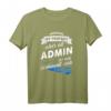 T-Shirt Admin  Lustiges Berufsgeschenk für Systemadministratoren, IT-Profis & Computer-Enthusiasten, perfekt für Geburtstag & Weihnachten