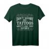 Keine Sorge meine Tattoos mögen dich auch nicht - Humoriges Tattoo T-Shirt für Tätowierer, Tattoo-Liebhaber & Fans