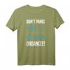 Don't Panic Organise Fisch Schwarm gegen Hai T-Shirt  Humoriges Motivationsshirt als Geschenk für Familie, Freunde und Kollegen