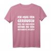 Ich mag den Geräusch den du machsch wenn du dein Schnauze Hälsch - Lustiges Sarkastisches T-Shirt für Männer, Frauen & Kinder