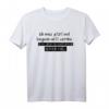 Ich muss jetzt mal langsam nett werden Ich bin nicht hübsch T-Shirt - Lustiges Basic für Männer und Frauen als Geschenk zu Weihnachten oder Geburtstag