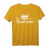 NUR EIN KÖNIG HAT EINEN HAUSDRACHEN T-Shirt  Lustiges Königliches Motiv für Männer, originelles Geschenk